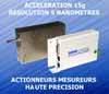 ACTIONNEURS HAUTE PRÉCISION
