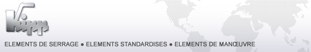 Kipp - Elements de serrage - Elements stardardisés - Eléments de manoeuvre